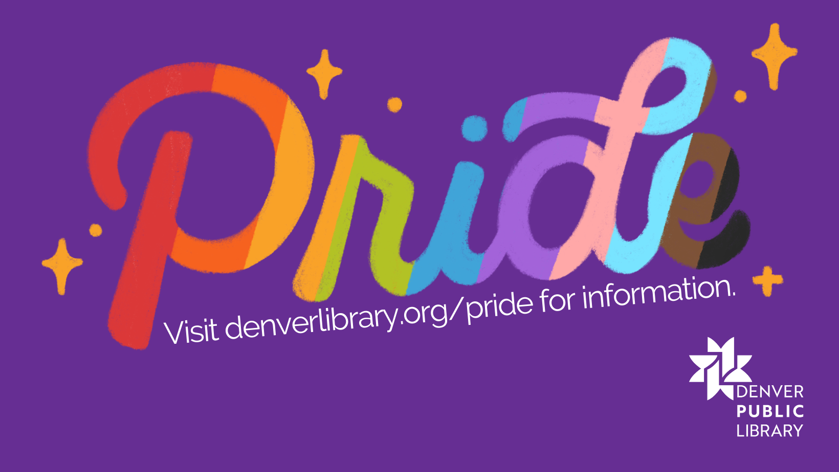 Introducing Pride At DPL Denver Public Library